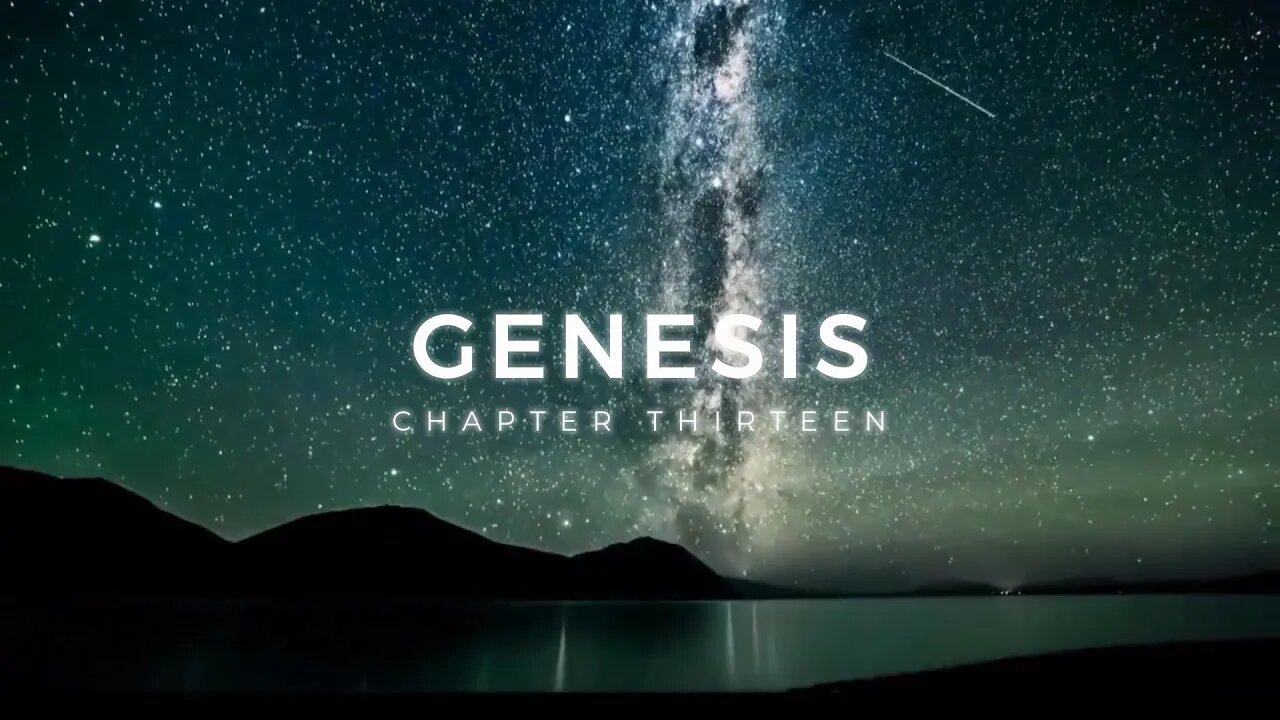 Fit2Fight4Christ Ministries presents: GENESIS CHAPTER THIRTEEN 13 #gospel #bible #religion