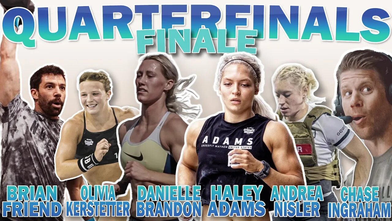 2022 CrossFit Quarterfinals Finale Show