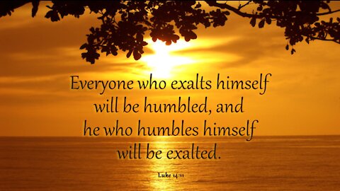 Gospel of Love Video Series (45) - He who humbles himself will be exalted