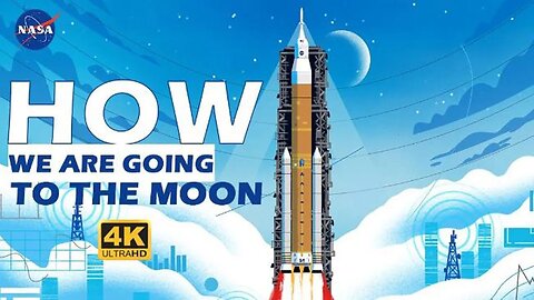 How We Are Going to the Moon 4K