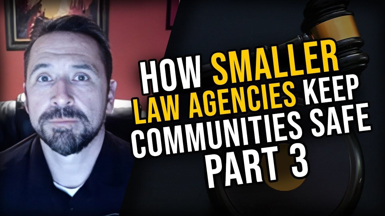 Do Smaller Law Agencies Keep Their Communities Safe? Det Sean Gorman Pt 3