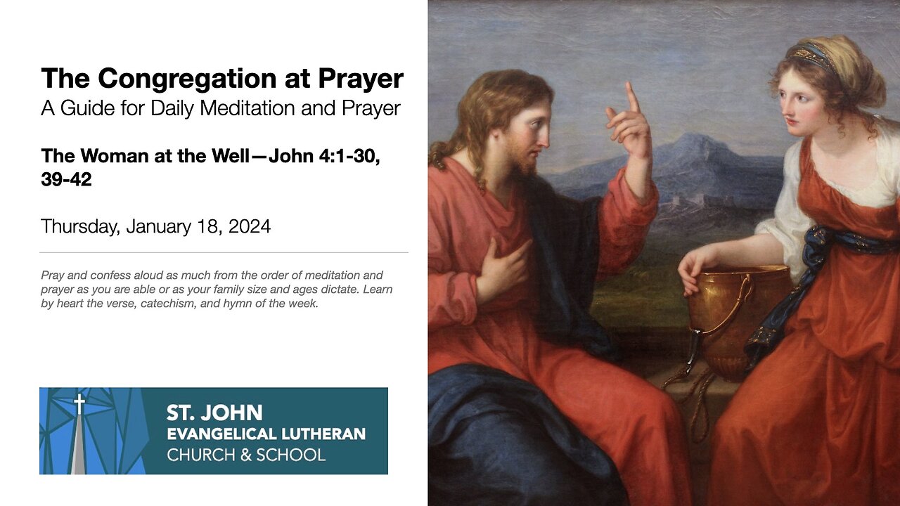 The Woman at the Well—John 4:1-30, 39-42