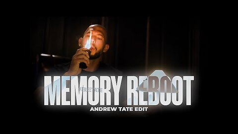 <memory reboot> Andrew Tate Edit's