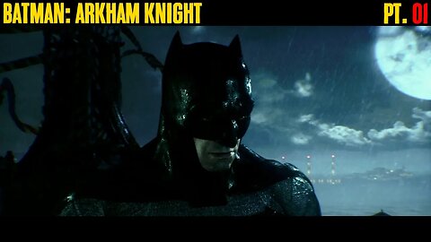 Batman: Arkham Knight Playthrough Part 01 | Xbox Series X