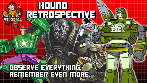 Hound Retrospective - The Expert Autobot Scout with Holograms!