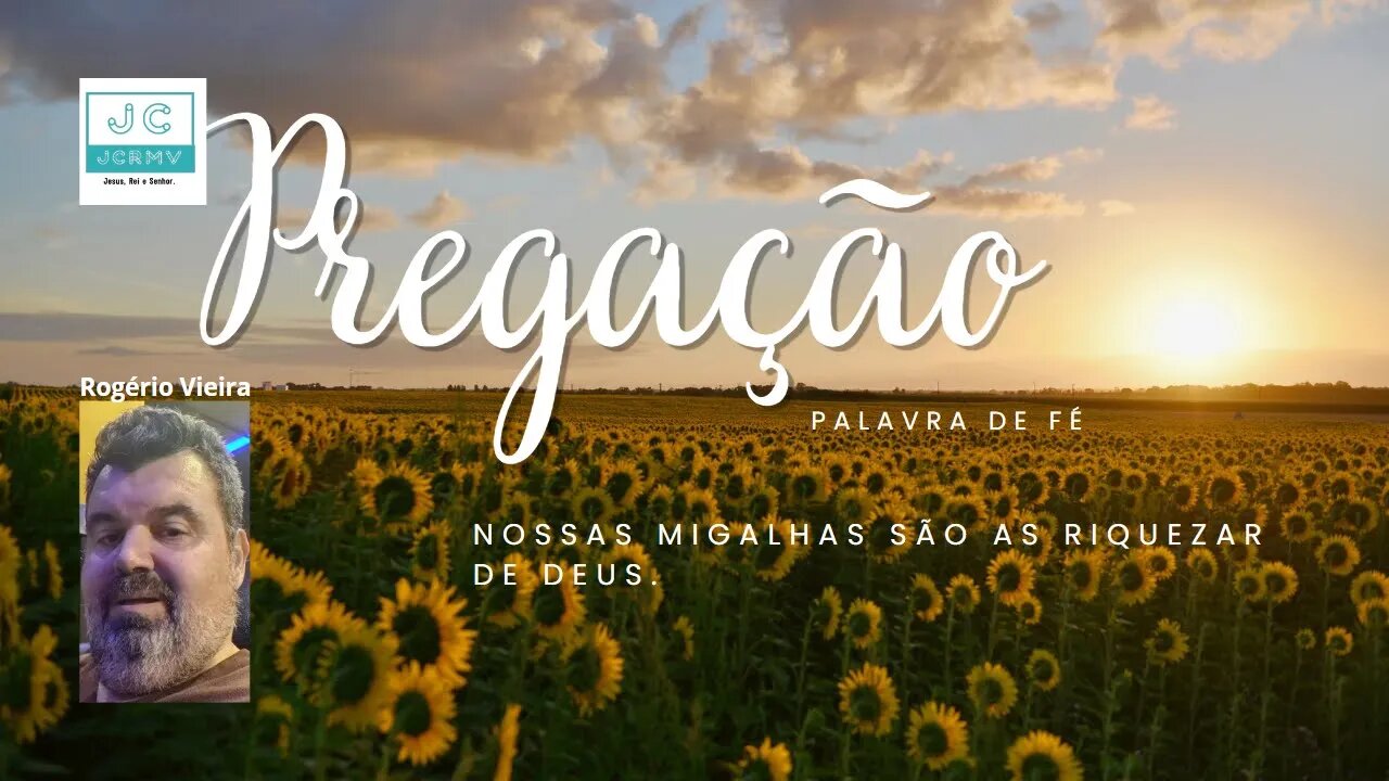 30/06/2023 - Nossas migalhas são as riquezas de Deus.