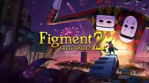 Figment 2: Creed Valley Full Game Walkthrough - No Commentary