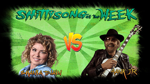 SSOTW- Shania Twain VS Hank Williams Jr