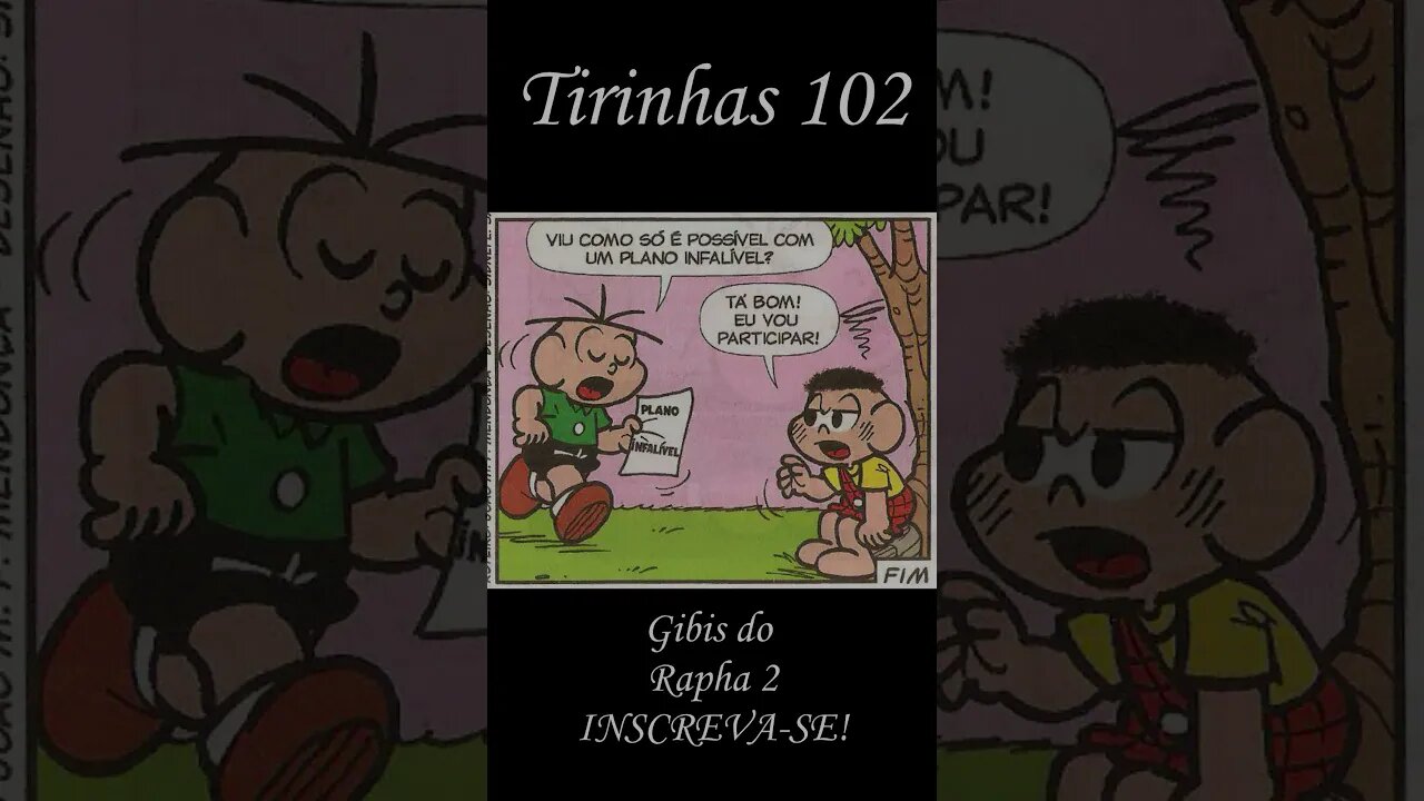 Tirinhas da Turma da Mônica nº 102 | Gibis do Rapha 2