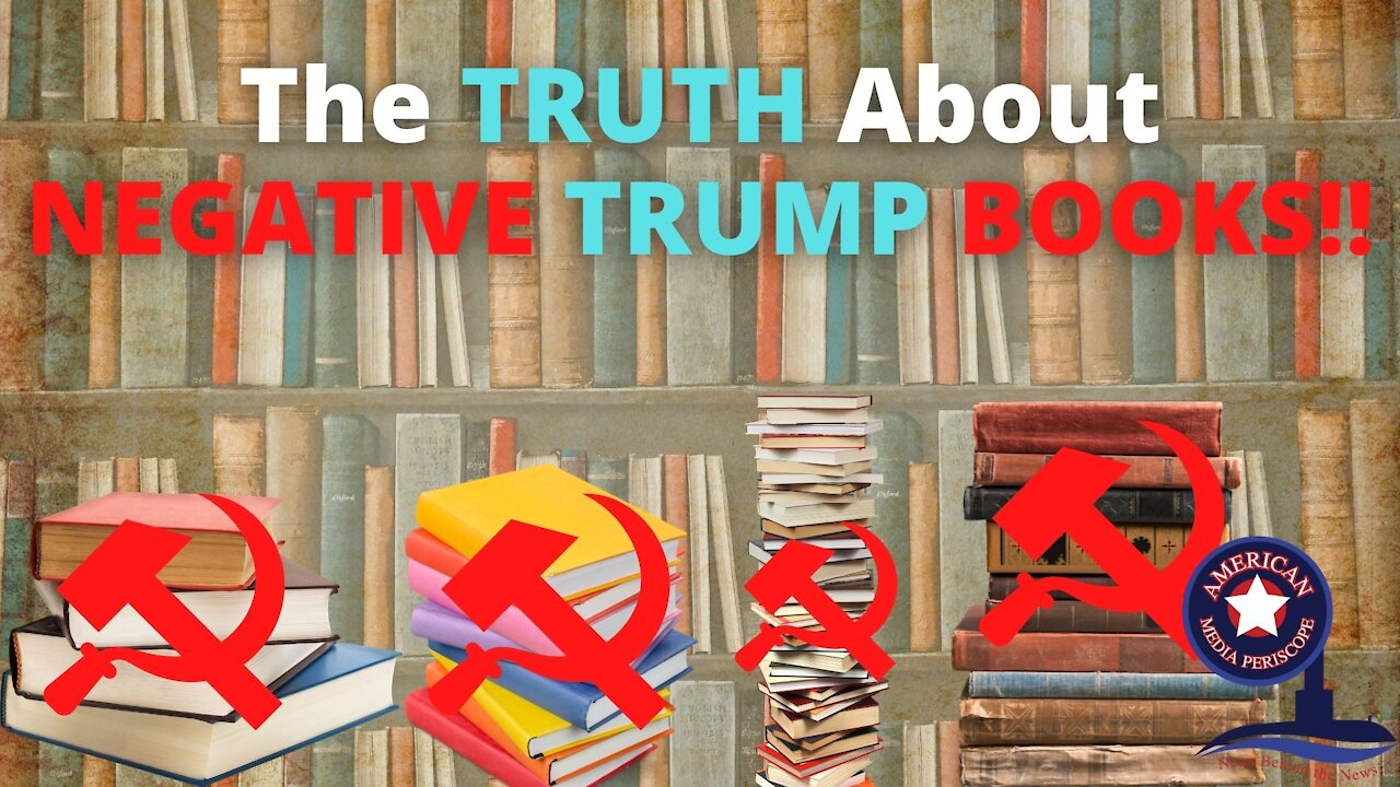 The Truth About Negative Trump Books