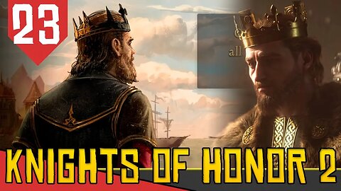 Domínio PORTUGUÊS Mundial - Knights of Honor 2 Sovereign Portugal #23 [ Gameplay PT-BR]