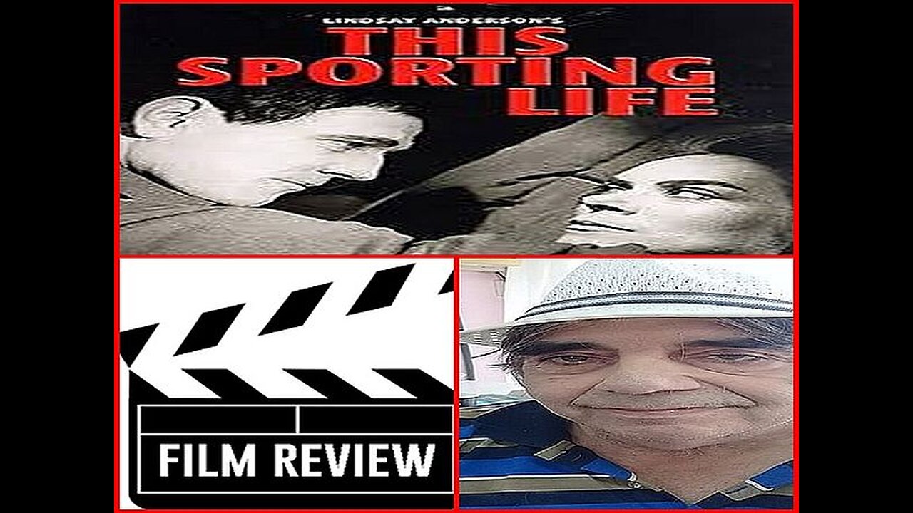 This Sporting Life 1963 Movie Review