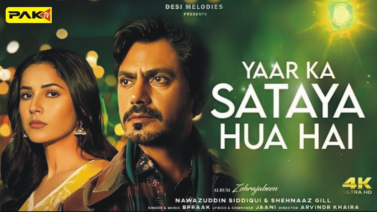 February 23, 20yaar ka sataya hua hai b praak nawazuddin siddiqui shehnaaz gill jaani arvi24