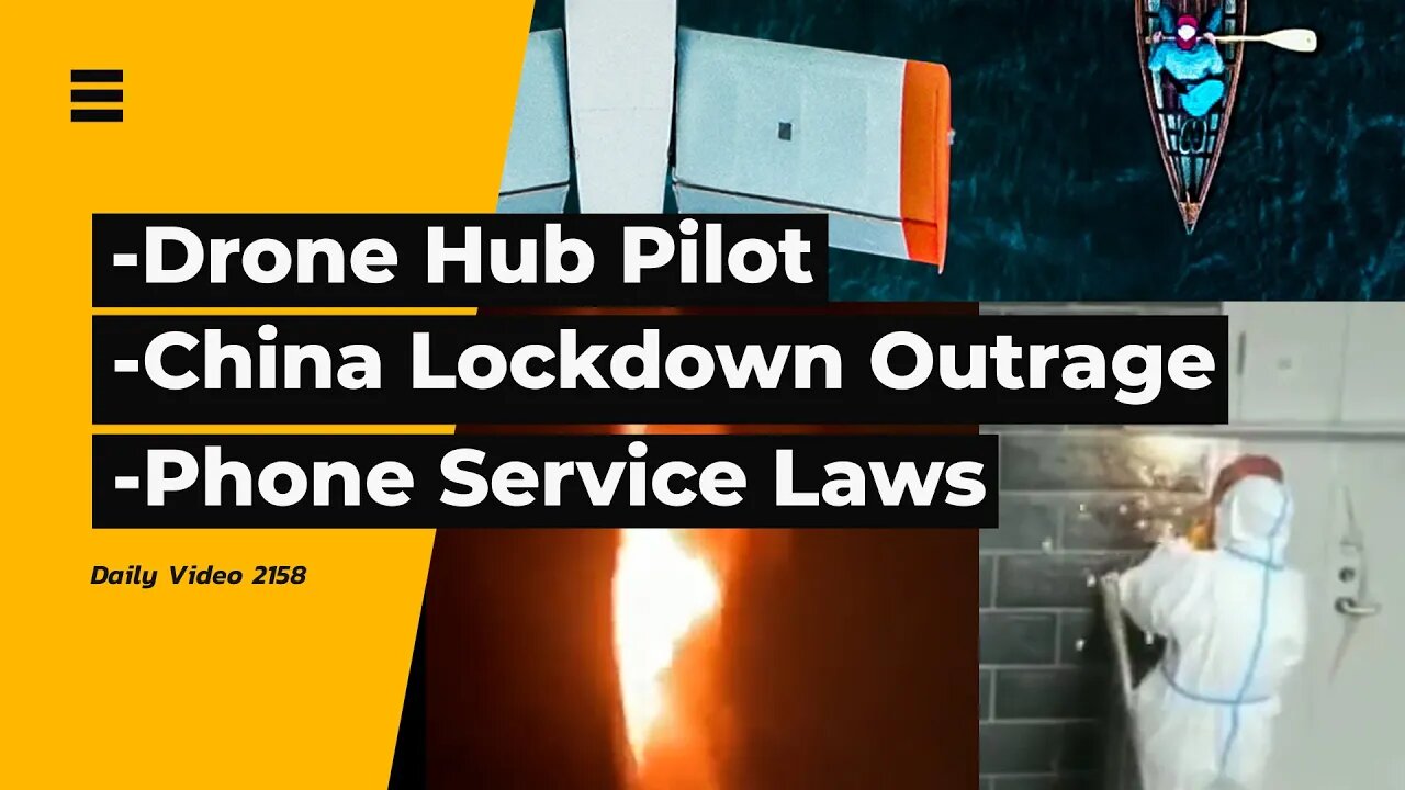 First Nation Drone Hub Pilot, China Lockdown And Building Fires, Telephone Disconnection Laws