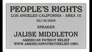 People's Rights presents - Jalise Middleton - American Patriot Relief 02/18/2024