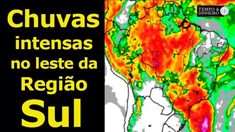 Chuvas intensas no leste da região sul e no leste de SP