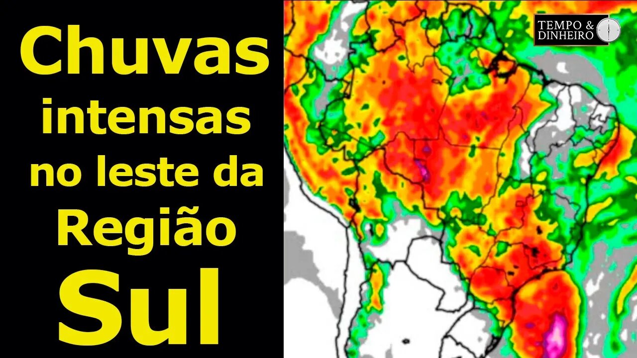 Chuvas intensas no leste da região sul e no leste de SP