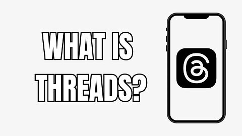 What Is Instagram Threads? (New)