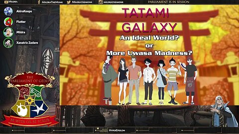 The Parliament of Geeks #19: Tatami Galaxy