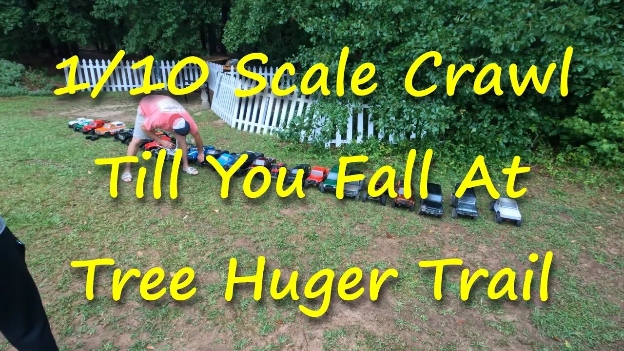 1/10 Scale Crawl Till You Fall 5/21/23
