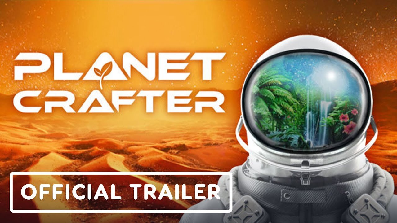 The Planet Crafter - Official 1.0 Release Date Announcement Trailer