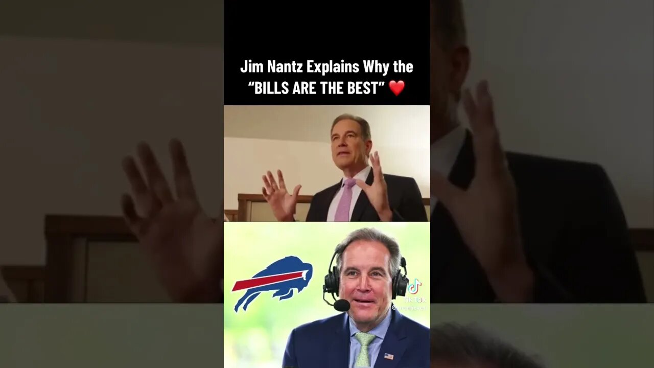 Jim Nantz Explains Why the"BILLS ARE THE BEST"