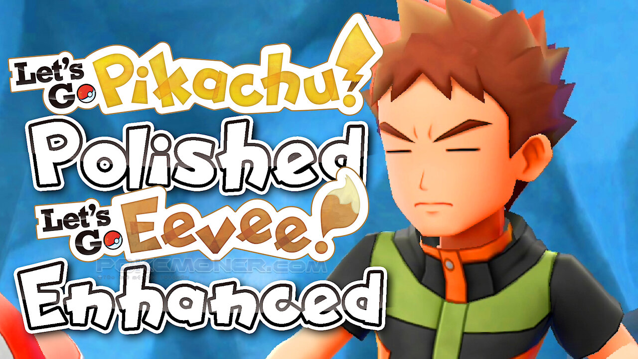 Pokemon Let’s Go! Polished Pikachu & Enhanced Eevee - Challenge mode of Pokemon Let's Go Series!