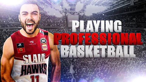 Playing Professional Basketball...
