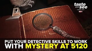 Put your detective skills to work with Mystery at 5120 | Taste and See Tampa Bay