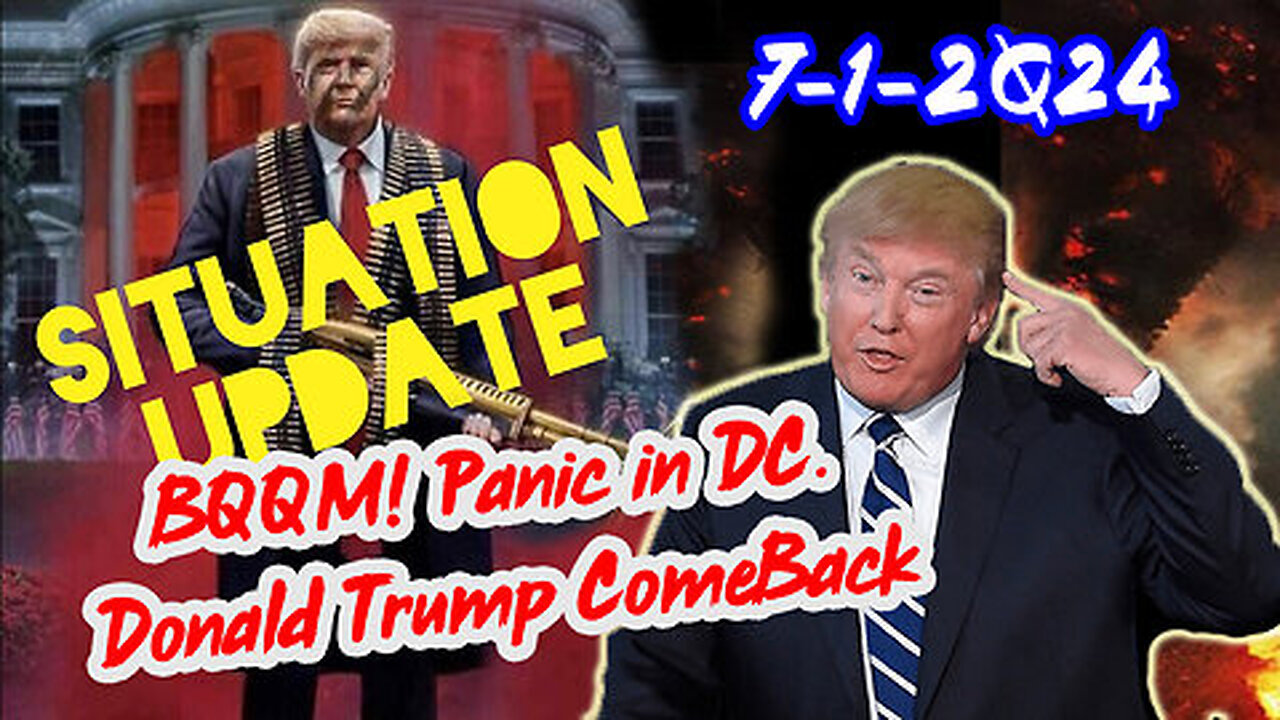 Situation Update 07.01.2024 ~ Trump Return