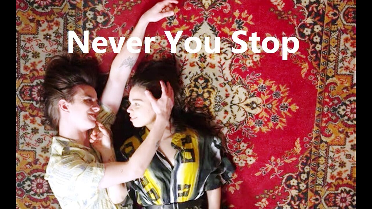 Never You Stop