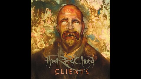 The Red Chord - Clients (Full Album)