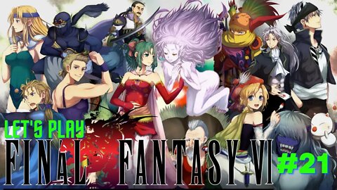 Let's Play - Final Fantasy VI Part 21 | Locke's Story