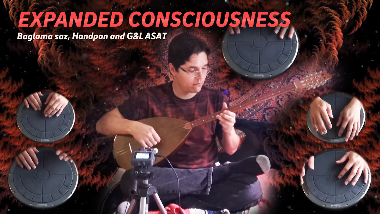 Expanded Consciousness - Baglama Saz, Handpan and G&L ASAT