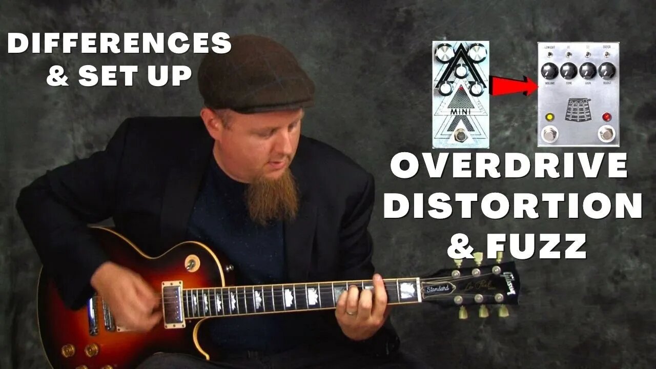 Overdrive Distortion Fuzz - The Differences Between & How Set Up Pedals