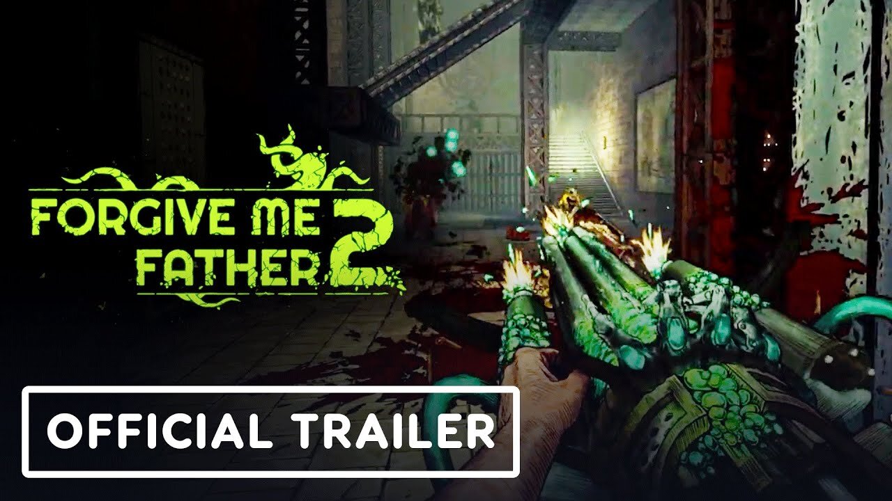 Forgive Me Father 2 - Official Content Update 1 Launch Trailer