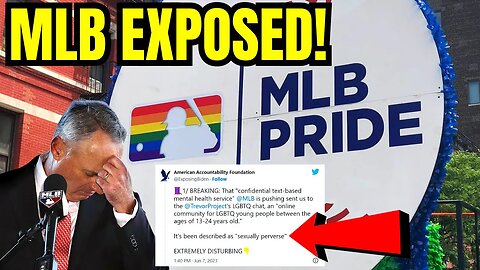 MLB EXPOSED For Supporting LGBTQ CHAT ROOMS TARGETING Kids as Young as 13 Years Old!