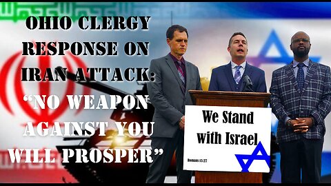 Ohio faith leaders to message to Israel after Iran attack