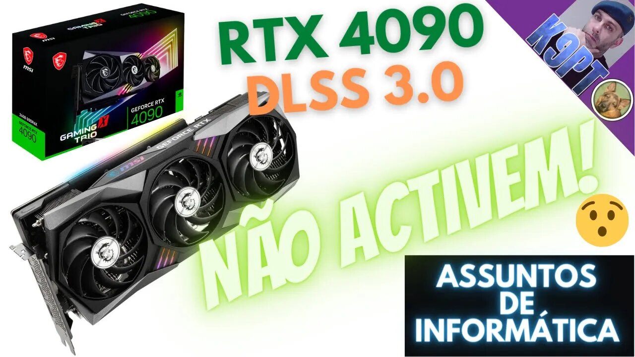 RTX 4090,a piada do Dlss 3.0