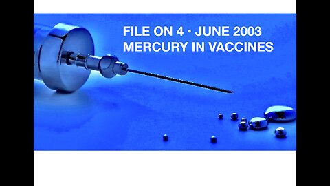 BBC RADIO 4 • FILE ON 4 • MERCURY IN VACCINES • JUNE 2003 AUDIO