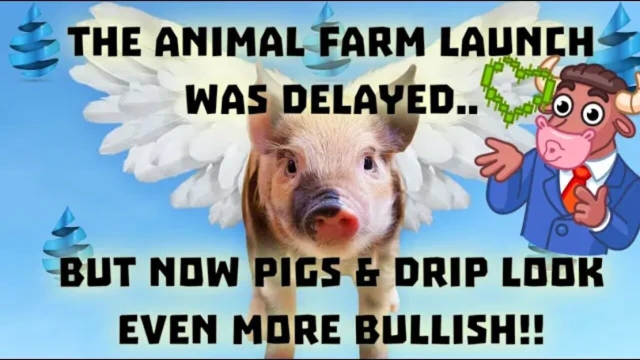 The NEW Changes To The Animal Farm Are Designed To Make DRIP & AFP Super Bullish!!!