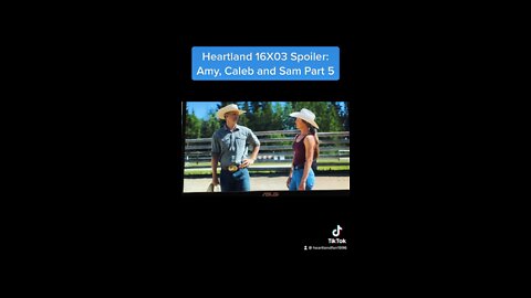 Heartland 16X03: Amy, Caleb, and Sam part 5