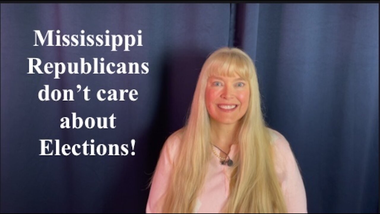 MS Republicans Don't Care About Elections!
