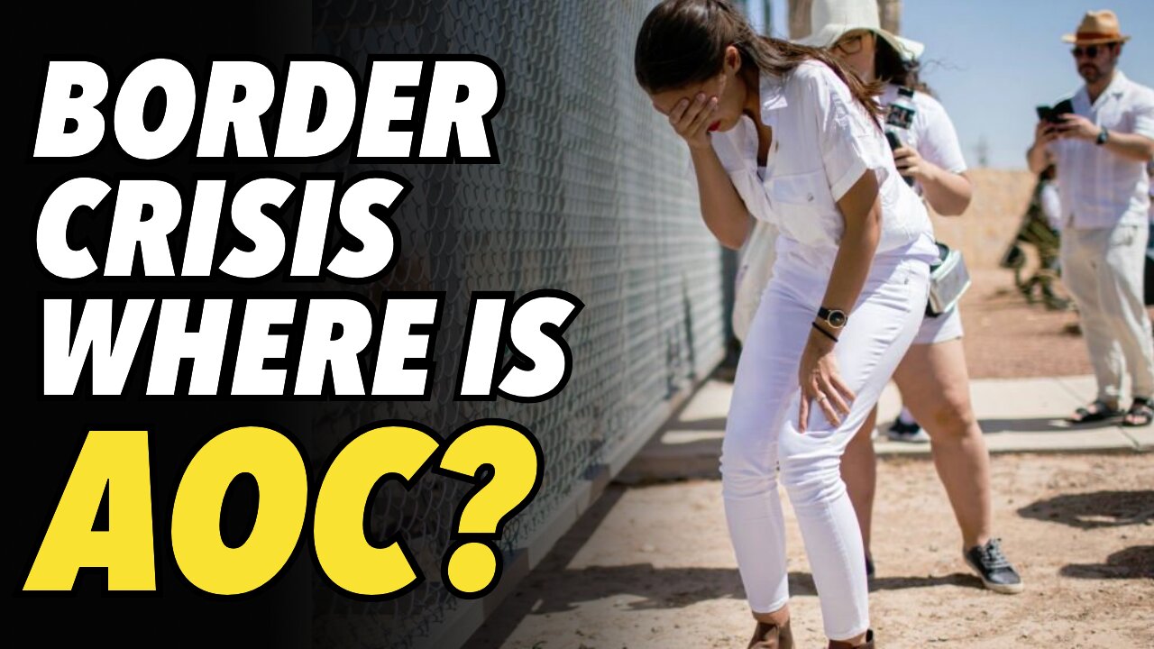 Biden Border Crisis. Where is AOC?