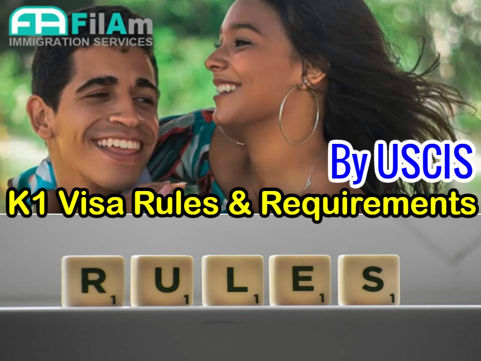 K1 Fiance Visa Requirements (Part 1)