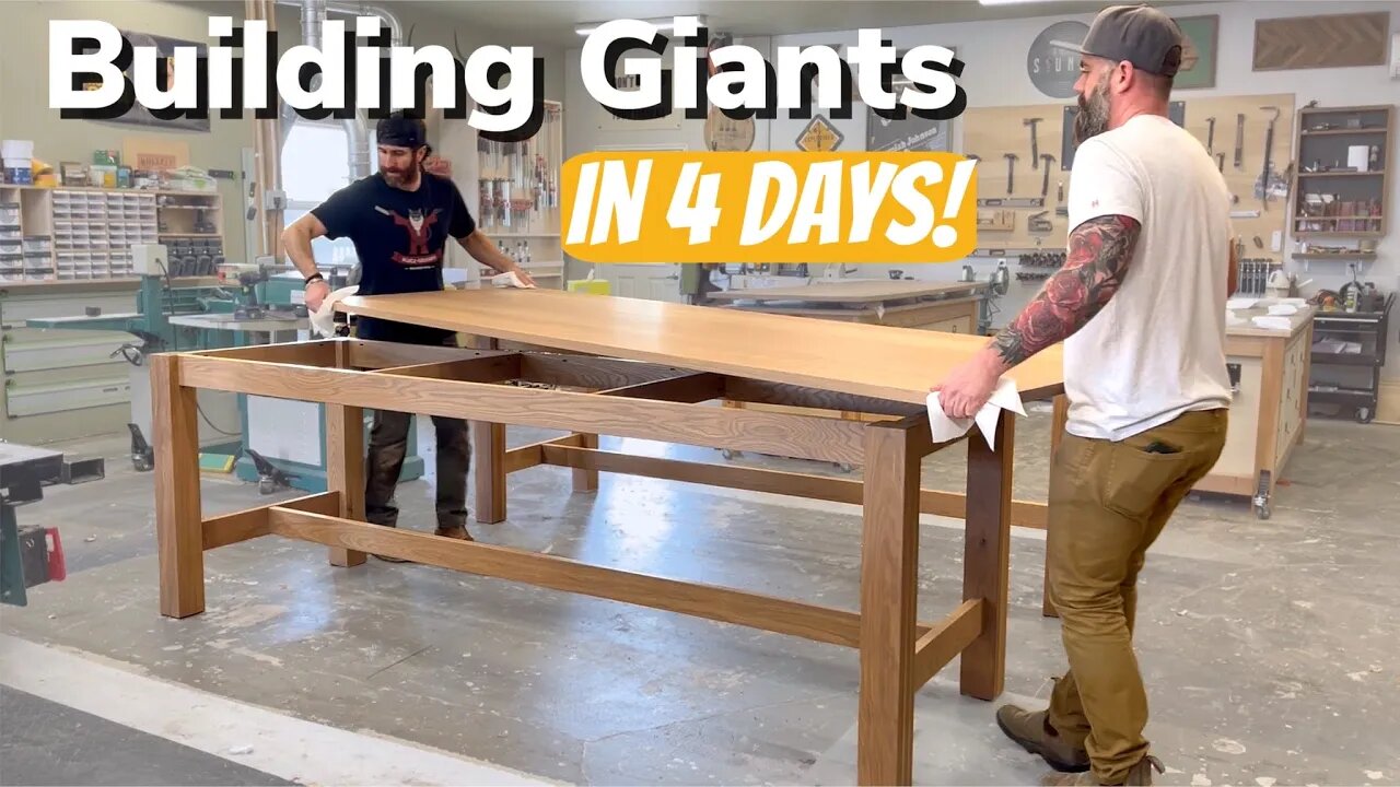 I Really Thought We Could Do It || Building Giant Tables