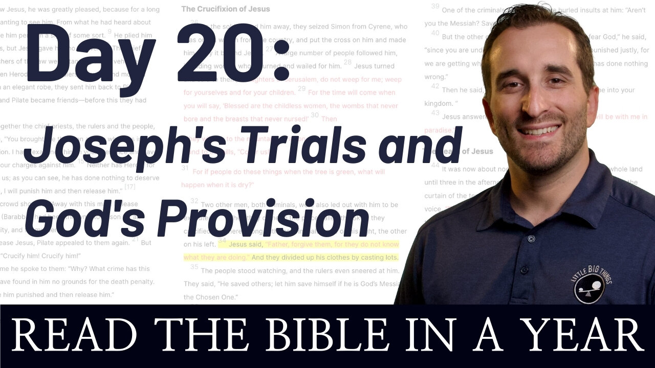 Day 20: Joseph's Trials and God's Provision - Read the Bible in a Year - NIV