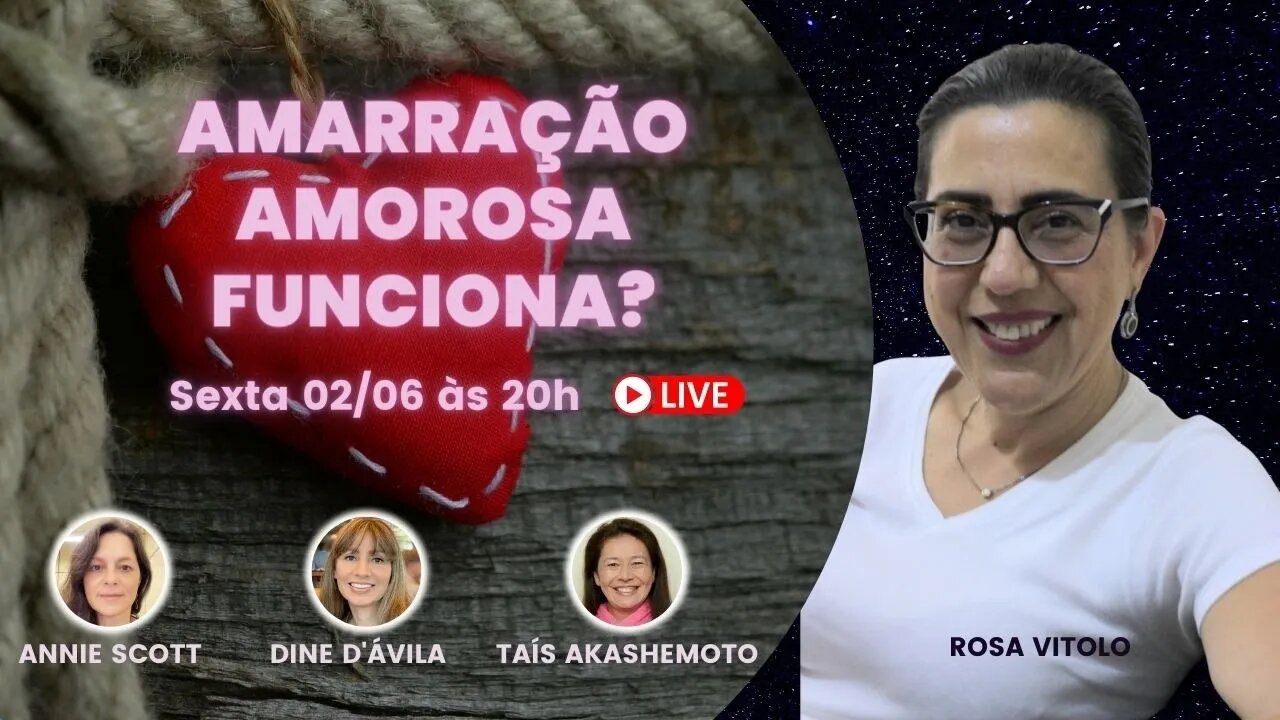 Amarração amorosa funciona? com Rosa Vitolo