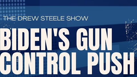 Biden's Gun Control Push