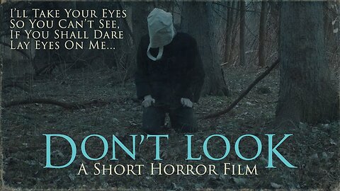 Movie From the Past - DON'T LOOK - 2020